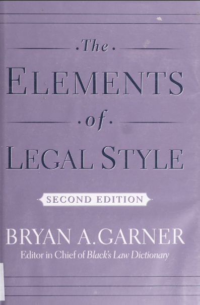 The Elements of Legal Style